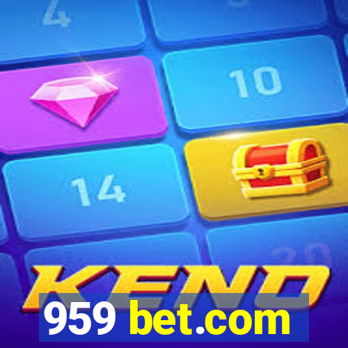 959 bet.com